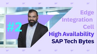 SAP Tech Bytes - Edge Integration Cell - High availability setup by SAP Developers 418 views 2 months ago 8 minutes, 9 seconds