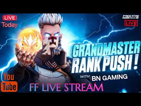 BN GAMING is 🔴[Live] ! || Free Fire max live stream Rank push grand ...