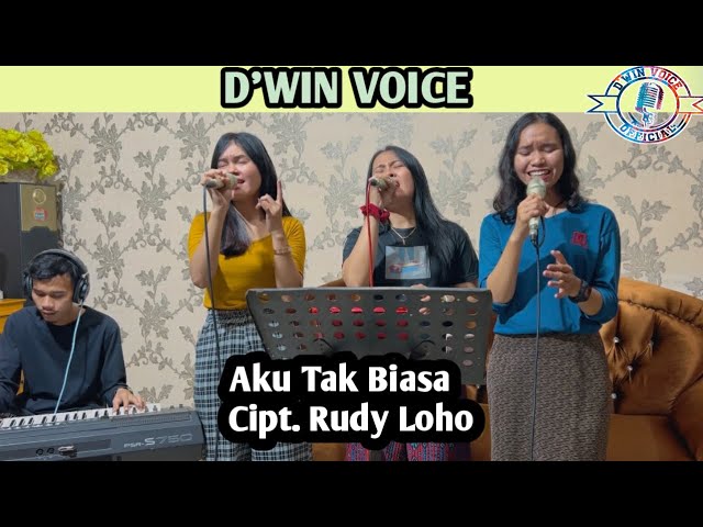 D'WIN VOICE ( COVER LAGU AKU TAK BIASA, CIPT. RUDY LOHO ) class=