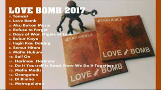 Navicula Love Bomb 2013 Full Album HD