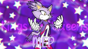 ✩｡:*•. Kings And Queens [MEP Part 6] •*:｡✩