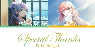 Cerise Bouquet 【スリーズブーケ】 ー　Special Thanks　【KAN/ROM/ENG】