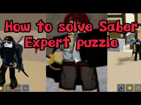 Saber Expert/Puzzle, Blox Fruits Wiki