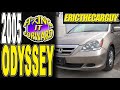 2005 Honda Odyssey Introduction (Episode 1) Fixing it Forward