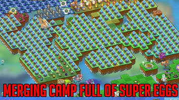 Merging Camp Full Of Super Eggs | Merge Dragons