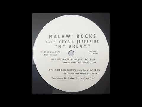 Malawi Rocks — Malawi Rocks featuring Ceybil Jefferies - My Dream