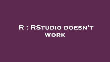 R : RStudio doesn