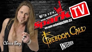 Video thumbnail of "FREEDOM CALL - interview with Chris Bay"