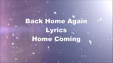 Back Home again Lyrics