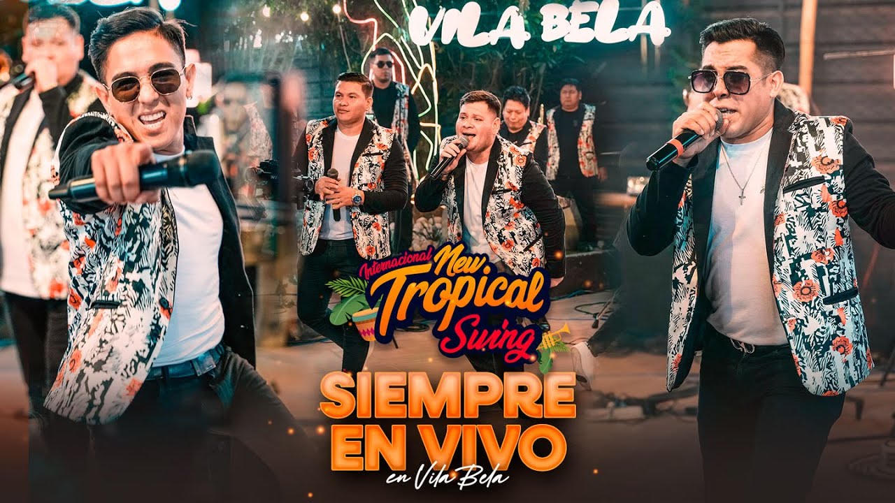 ORQUESTA NEW TROPICAL SWING SIEMPRE EN VIVO VILA BELA VOL1 S1