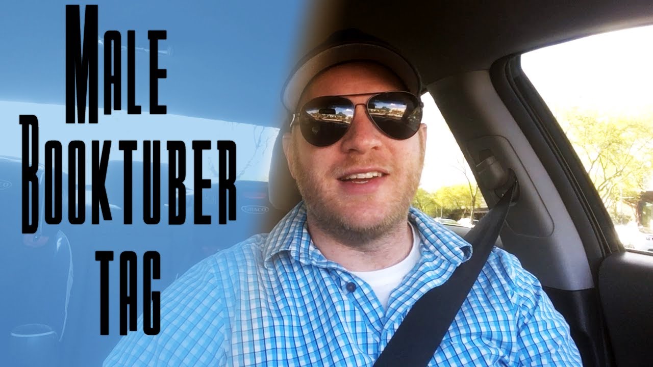 The Male Booktuber Tag