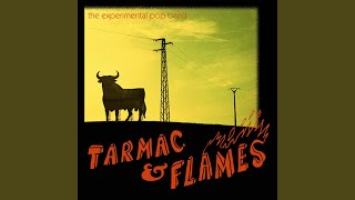 Tarmac &amp; Flames