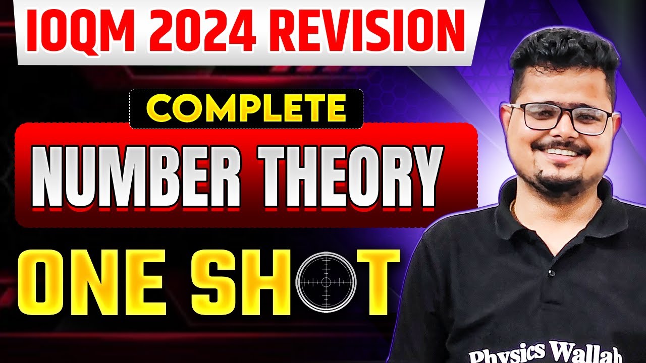 NUMBER THEORY : Complete Revision in One Shot || IOQM 2024 Preparation 🔥