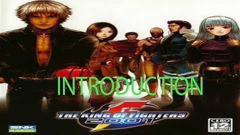 The King Of Fighters 2001 Introduction (Home Consoles)