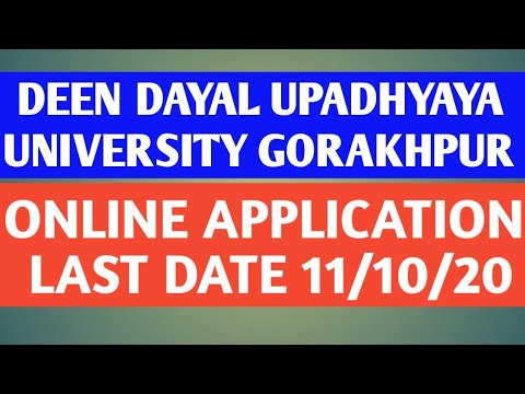 DEEN DAYAL UPADHYAYA GORAKHPUR UNIVERSITY GORAKHPUR| ONLINE APPLICATION LAST DATE 11-10-2020