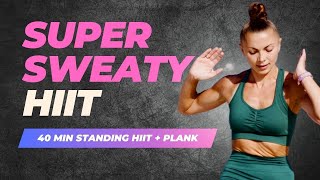 40-Minute Super Sweaty HIIT Workout At Home: Burn 500 Calories (Intense, Full Body, No Repeats)