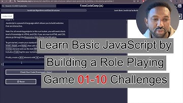 Learn JavaScript the Fun Way: Create a Role-Playing Game with FreeCodeCamp 01-10 Challenges.