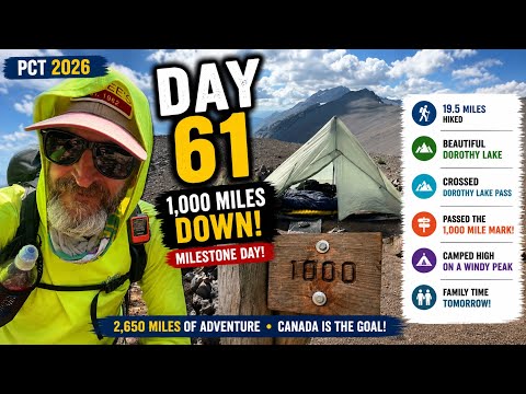 1,000 MILES ON THE PCT! 🇺🇸🥾 | Day 61 Pacific Crest Trail Thru Hike