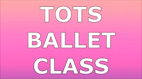"TWINKLE TOES" TOTS BALLET CLASS CASOD