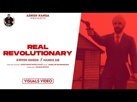 REAL REVOLUTIONARY l UDHAM Singh  (OFFICAL VIDEO) ASHISH HANDA |   LATEST PUNJABI SONG 2022