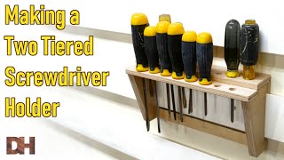 Making a Two Tiered Screwdriver Holder