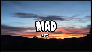 Mad - Neyo (Lyrics) chords