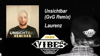 Laurenz - Unsichtbar (GvG Remix)