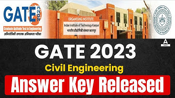 GATE Answer Key 2023 | GATE Civil Engineering Answer Key | Complete Information