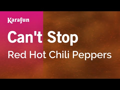 Karaoke Can't Stop - Red Hot Chili Peppers *