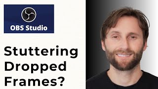 How to Fix OBS Stuttering Dropped Frames [Full Guide 2025]
