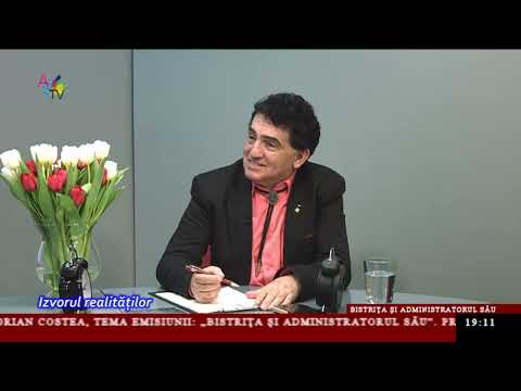 Izvorul realităților - Bistrița și administratorul său Izvorul realităților - Bistrița și administratorul său