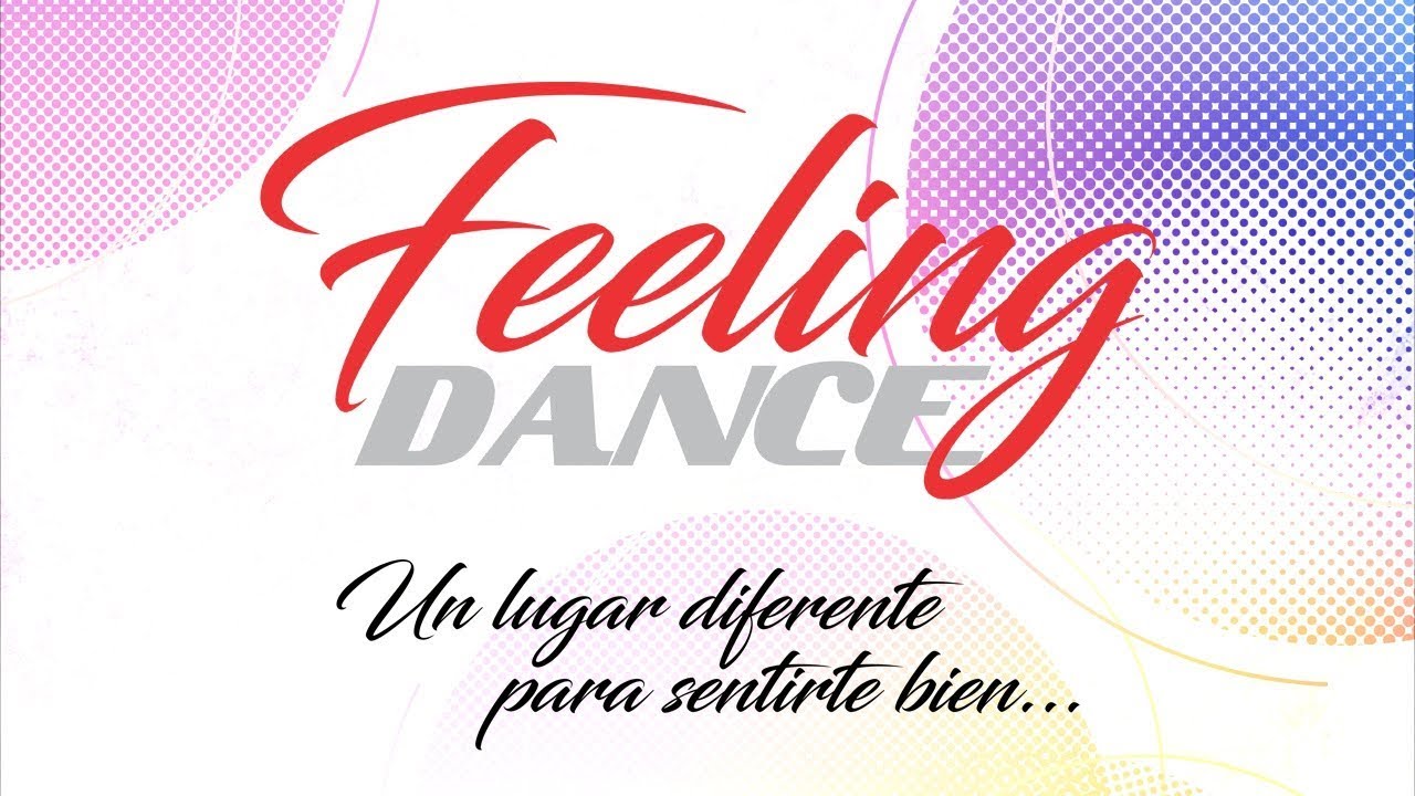 Feeling Dance - Video Promocional Septiembre 2019