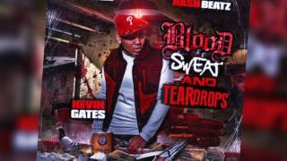 Kevin Gates Feat. Twon: No Finessin (Blood Sweat and Teardrops Mixtape)