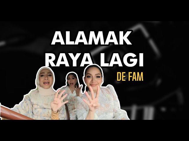 Alamak Raya Lagi! (De Fam) | nyanyilah | #karaoke #tanpasuara class=