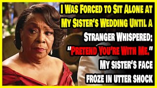 Left Alone at My Sister’s Wedding, a Stranger Murmured: “Pretend You’re With Me” — Her Jaw Dropped. Net Worth