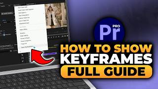 How To Show Keyframes in Premiere PRO (𝟮𝟬𝟮𝟲) | 100% WORKS | NO Yapping, To The Point! | FAST & EASY