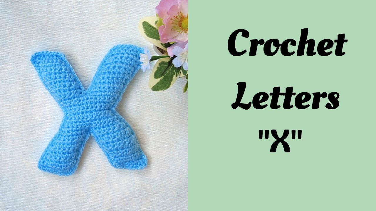 How to crochet letters/Crochet Letter 