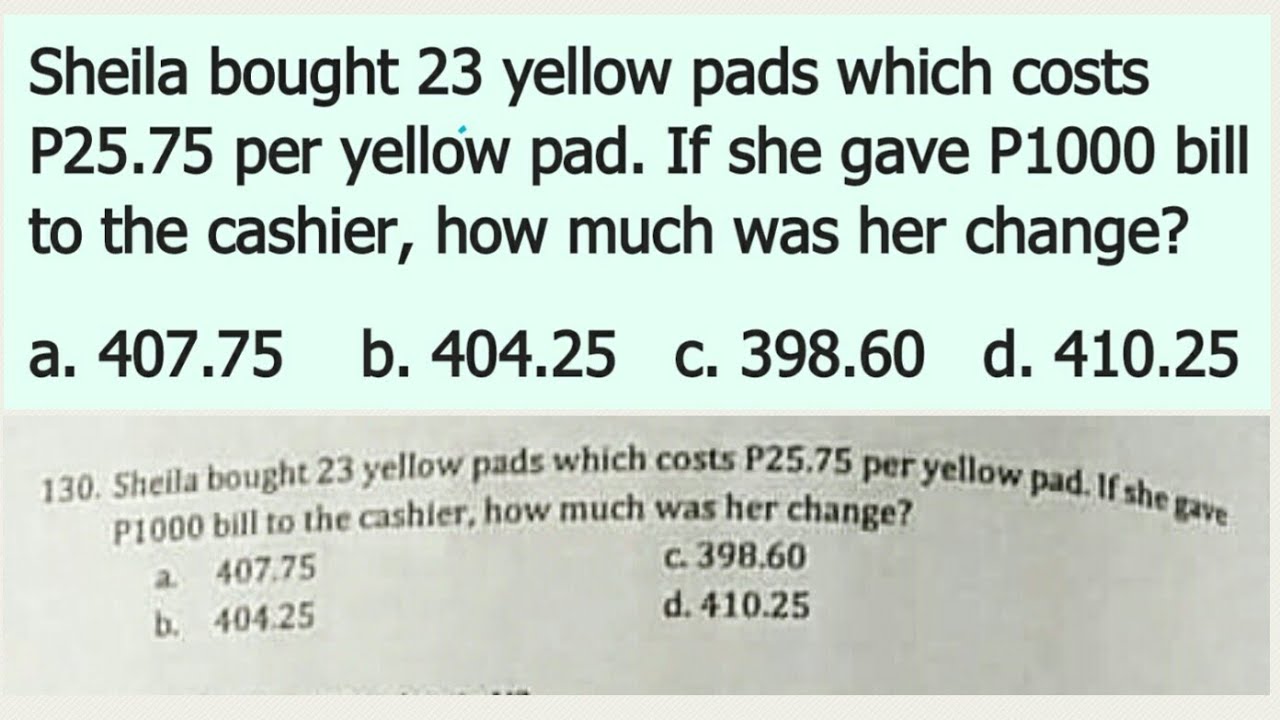 Math Word Problem Reviewer:... If she gave P1000 bill to the cashier ...