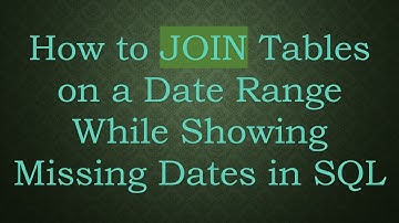 How to JOIN Tables on a Date Range While Showing Missing Dates in SQL
