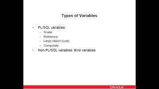 Oracle Database 12c/19c: PL/SQL - 05. Examining variable data types and the %TYPE attribute