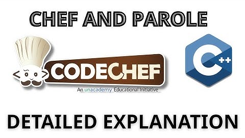 CHEF AND PAROLE | CodeChef Contest solution | Solution in C++