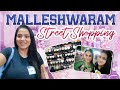 Malleshwaram street shopping   aishwarya vinay