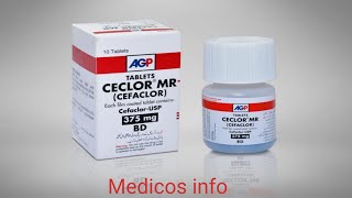 Ceclor MR (cefaclor) tablet uses, benefit, side effects and contraindications in urdu #photography