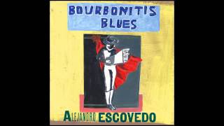 Video thumbnail of "Alejandro Escovedo - Guilty"