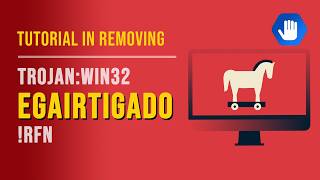 Tutorial in Removing Trojan:Win32/Egairtigado!rfn