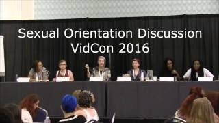 Sexual Orientation Discussion - VidCon 2016