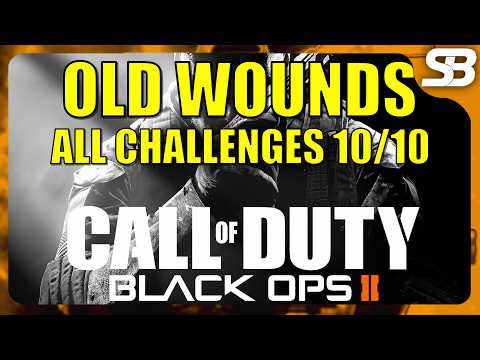 Black Ops 2 - Old Wounds All Challenges