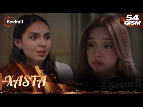 Xasta 54-qism (milliy serial) | Хаста 54-қисм (миллий сериал)