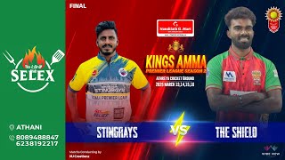 🏏 Kings Amma Premier League Season 2 | Grand Final 🏆 - Day 4️⃣ | The Shield 🆚 Stingrays | #LIVE | 🔥🔥