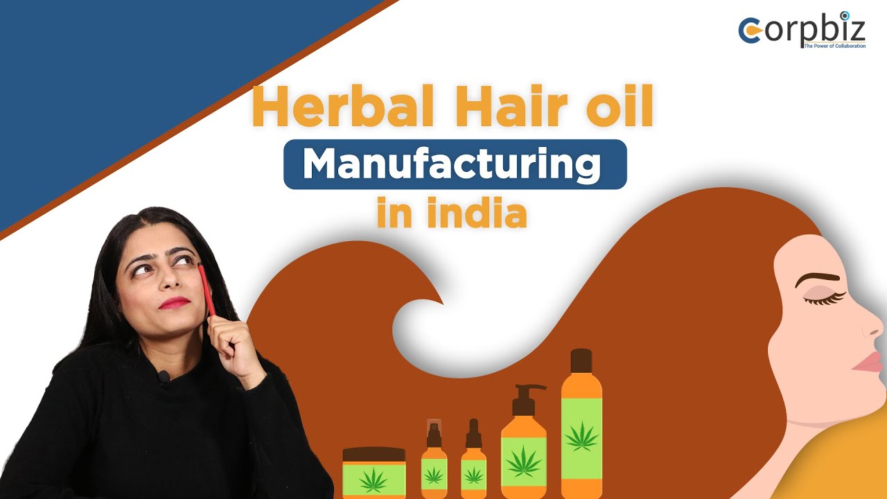 Herbal Hair Oil Manufacturing Business Plan How to Start Herbal Hair